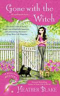 Gone With the Witch (A Wishcraft Mystery #6) by Heather Blake