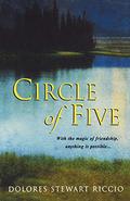 Circle Of Five (Cass Shipton #1) by Dolores Stewart Riccio