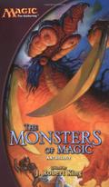 The Monsters of Magic by Brian M. Thomsen