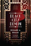 Black City Demon (Black City Saint #2) by Richard A. Knaak