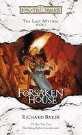 Forsaken House by Richard Baker