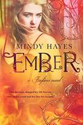 Ember by Mindy Hayes
