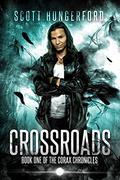 Crossroads (Corax Chronicles #1) by Scott Hungerford