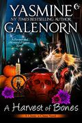 A Harvest of Bones by Yasmine Galenorn