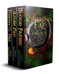 Caledonia Fae Box 1 (Caledonia Fae #1-3) by India Drummond
