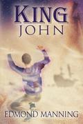 King John (The Lost and Founds #4) by Edmond Manning