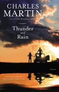 Thunder and Rain by Charles Martin