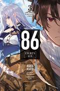 86—EIGHTY-SIX, Vol. 3  (light novel): Run Through the Battlefront (86 Novel #3) by Asato Asato