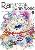 Ran and the Gray World, Vol. 7 (乱と灰色の世界 #7) by Aki Irie