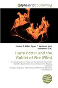 Harry Potter and the Goblet of Fire  (Film) by Frederic P. Miller