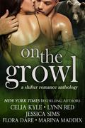 On the Growl by Celia Kyle, Lynn Red