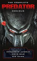 The Complete Predator Omnibus by Nathan Archer
