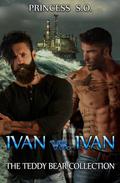 Ivan vs. Ivan (Teddy Bear Collection #3) by Tarian P.S.