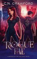 Rogue Fae by C.N. Crawford