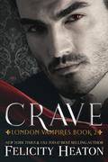 Crave by Felicity Heaton