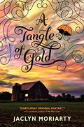 A Tangle of Gold by Jaclyn Moriarty