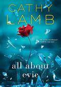 All About Evie by Cathy Lamb