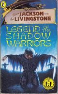 Legend of the Shadow Warriors (Fighting Fantasy #44) by Stephen Hand