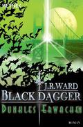 Dunkles Erwachen by J.R. Ward, Astrid Finke