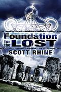 Foundation for the Lost (Ryoku, the Game of Power #1) by Scott Rhine