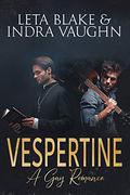 Vespertine by Indra Vaughn