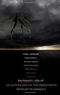 Fading Light: An Anthology of the Monstrous by Malon Edwards