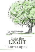 Into the Light (Avery #2) by Carter Quinn