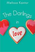 The Darlings in Love (The Darlings are Forever #2) by Melissa Kantor