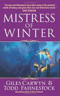 Mistress of Winter (Heartstone Trilogy #2) by Giles Carwyn