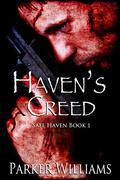 Haven's Creed by Parker Williams
