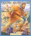 Classic Fairy Tales Vol 1 by Scott Gustafson