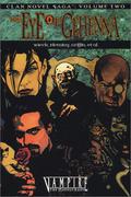Clan Novel Saga, Volume 2: The Eye of Gehenna (Vampire: The Masquerade: Clan Novel Saga #2) by Eric Griffin