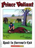 Prince Valiant, Vol. 49: Road to Sorrow's End (Prince Valiant Paperback #49) by John Cullen Murphy