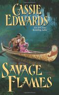 Savage Flames (Savage #32) by Cassie Edwards