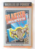 Blaster Master (Worlds of Power #1) by F.X. Nine