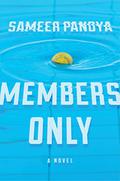 Members Only by Sameer Pandya