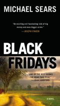 Black Fridays (Jason Stafford #1) by Michael Sears
