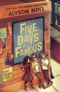 Five Days of Famous by Alyson Noel