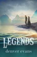Legends (Shallows #3) by Denver Evans