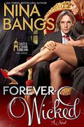 Forever Wicked (Castle of Dark Dreams #8) by Nina Bangs