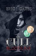 Bloodline (The Cull #1) by Eric J. Gates