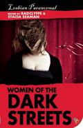 Women of the Dark Streets (Vampire Sorority Sisters #1.5) by Rebecca S. Buck