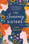 The Sweeney Sisters by Lian Dolan