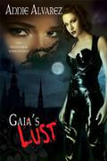 Gaia's Lust (Hightower #5) by Annie Alvarez