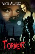 Lustful Torment (Hightower #4) by Annie Alvarez
