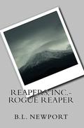 Reapers, Inc.- Rogue Reaper (Reapers, Inc. #2) by B.L. Newport