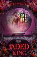 The Jaded King by Jovee Winters