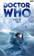 Doctor Who: Father Time by Lance Parkin