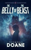 The Belly of the Beast  (The Graveyard: Classified Paranormal Series Book 3) by Desmond Doane