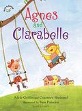 Agnes and Clarabelle by Adele Griffin